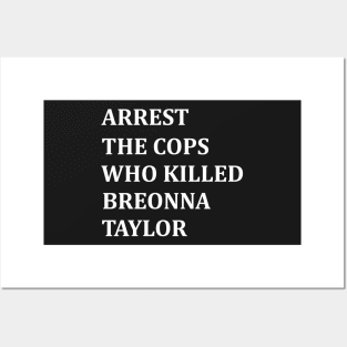 arrest the cops who killed breonna taylor Posters and Art